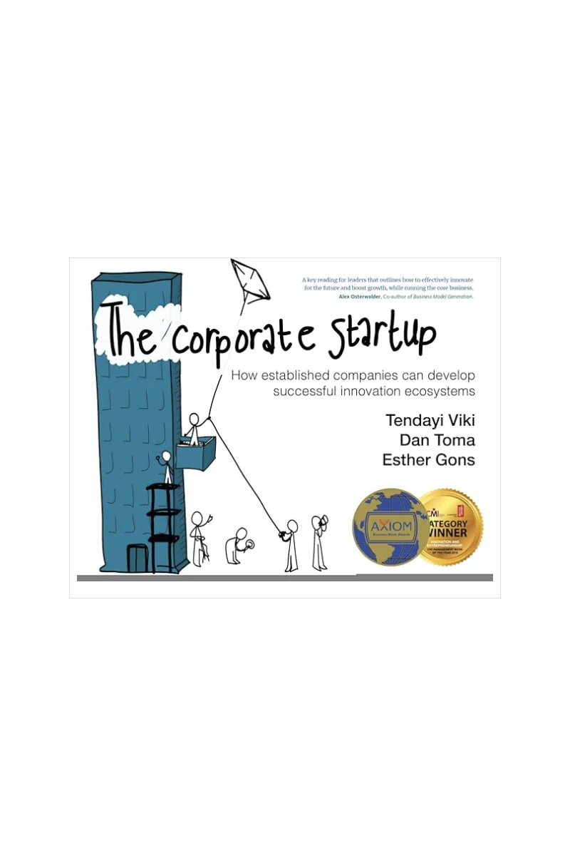 Cover of The Corporate Startup by Tendayi Viki, Dan Toma and Esther Gons